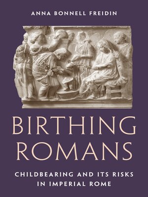 cover image of Birthing Romans